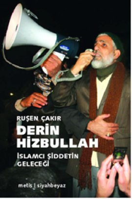 Derin Hizbullah - İslamcı Şiddetin Geleceği